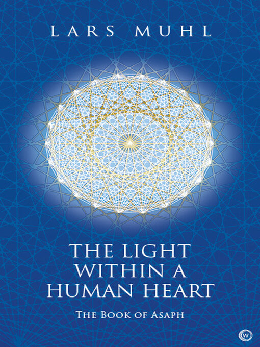 Title details for The Light Within a Human Heart by Lars Muhl - Available